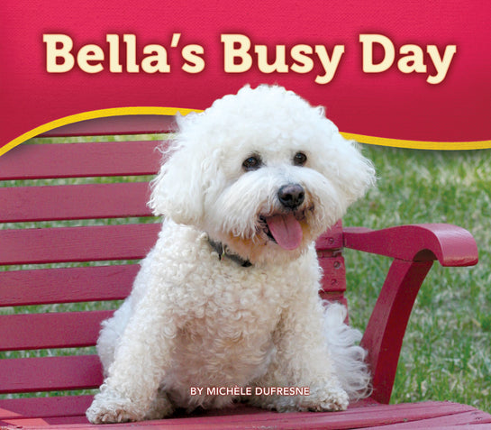 Bella's Busy Day