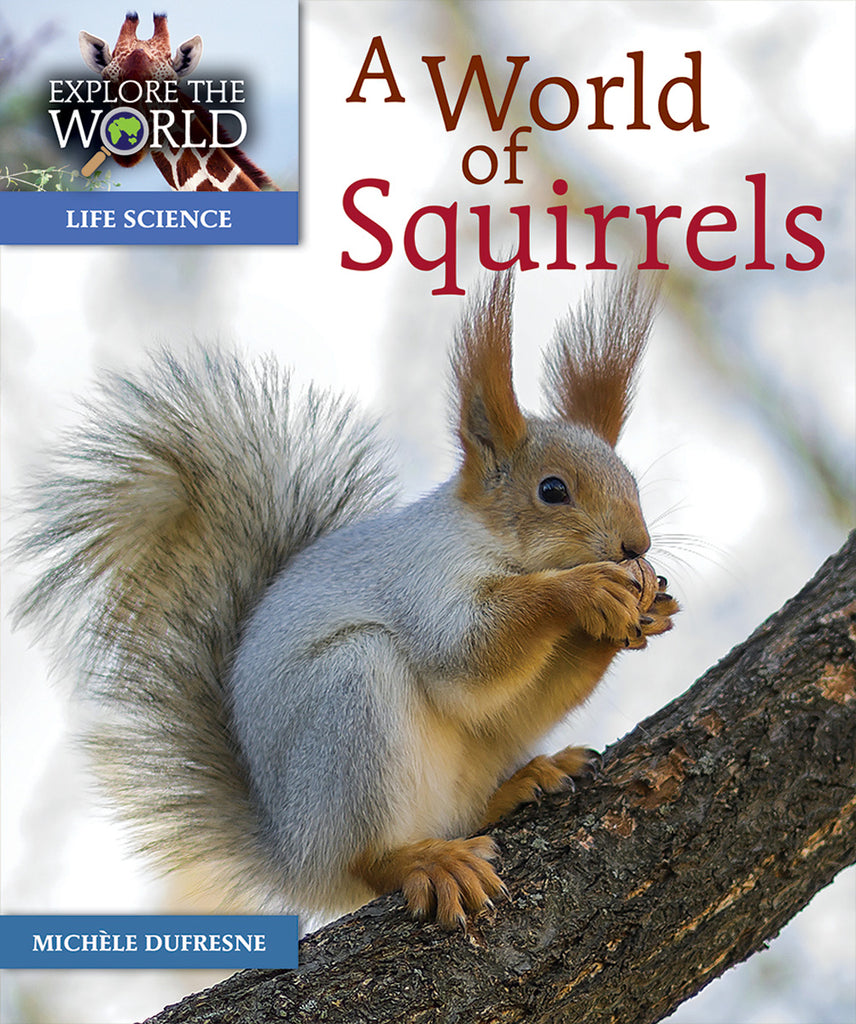 A World of Squirrels – Pioneer Valley Books