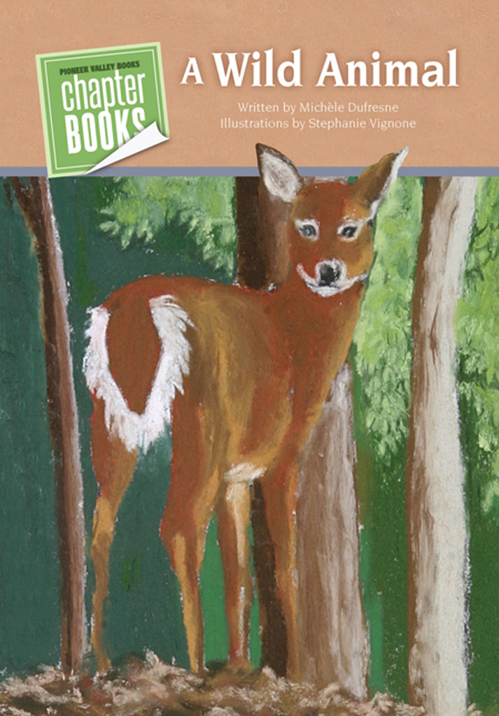 A Wild Animal – Pioneer Valley Books