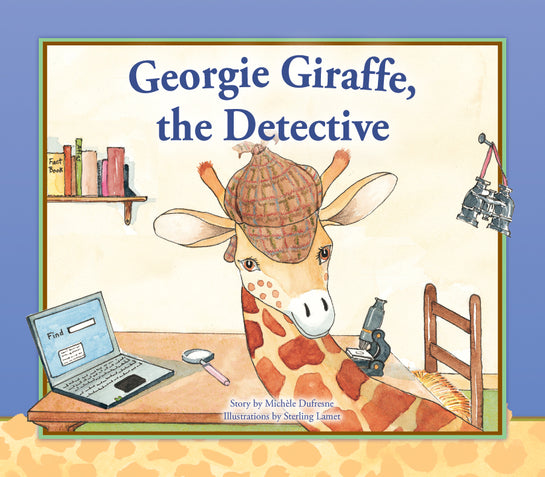 Georgie Giraffe, the Detective