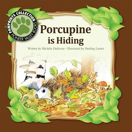 Porcupine is Hiding