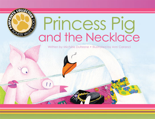 Princess Pig and the Necklace