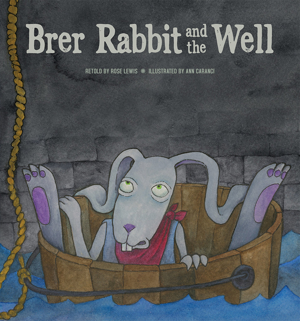 Brer Rabbit and the Well – Pioneer Valley Books