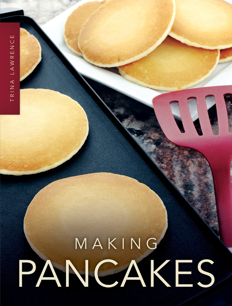 Making Pancakes – Pioneer Valley Books