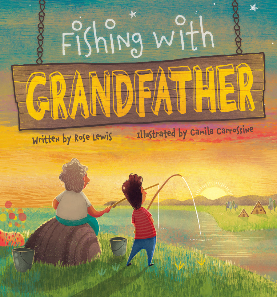 Perfect Picture Book Friday: FISHING WITH GRANDPA AND SKYE Plus Giveaway