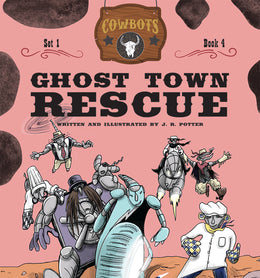 Ghost Town Rescue