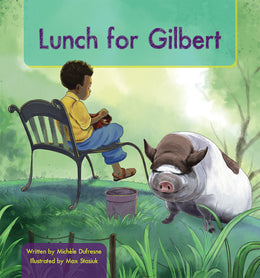 Lunch for Gilbert