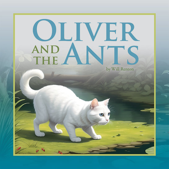 Oliver and the Ants