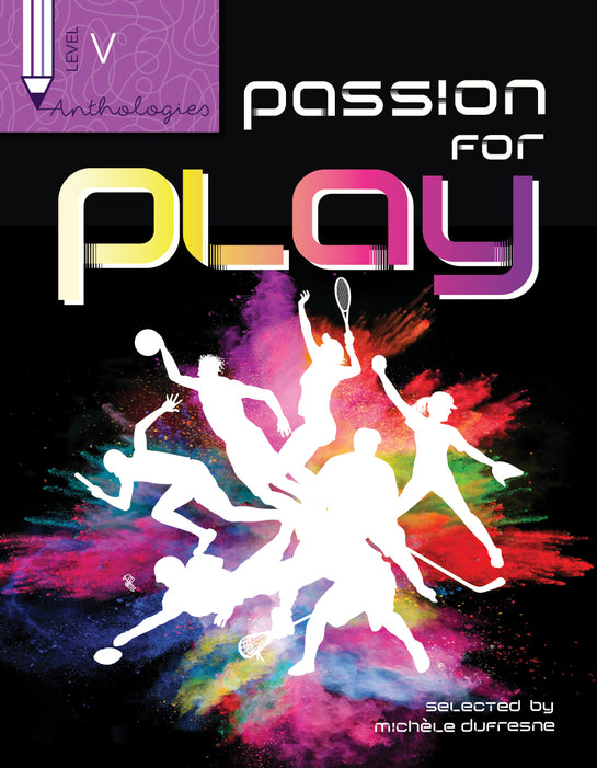 Anthologies V: Passion for Play