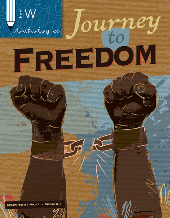 Anthologies W: Journey to Freedom