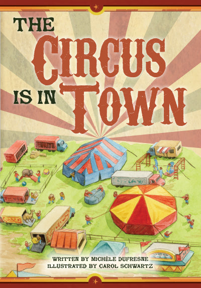 The Circus Is in Town
