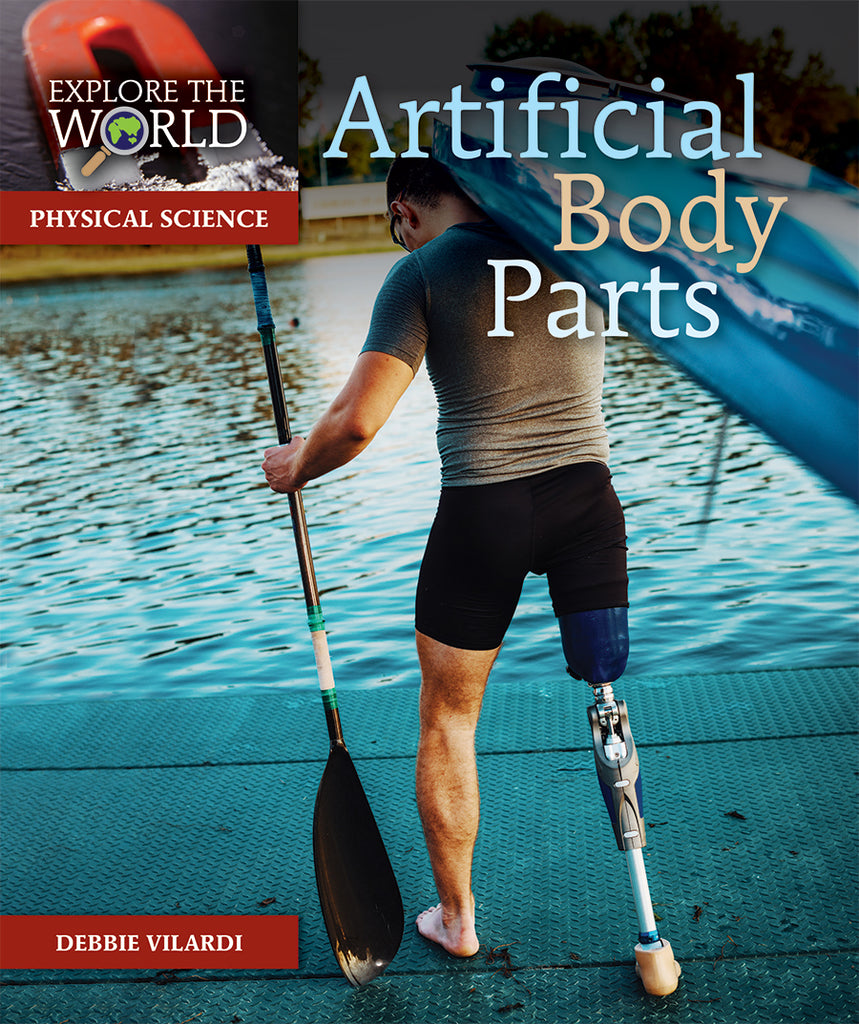 Artificial Body Parts – Pioneer Valley Books