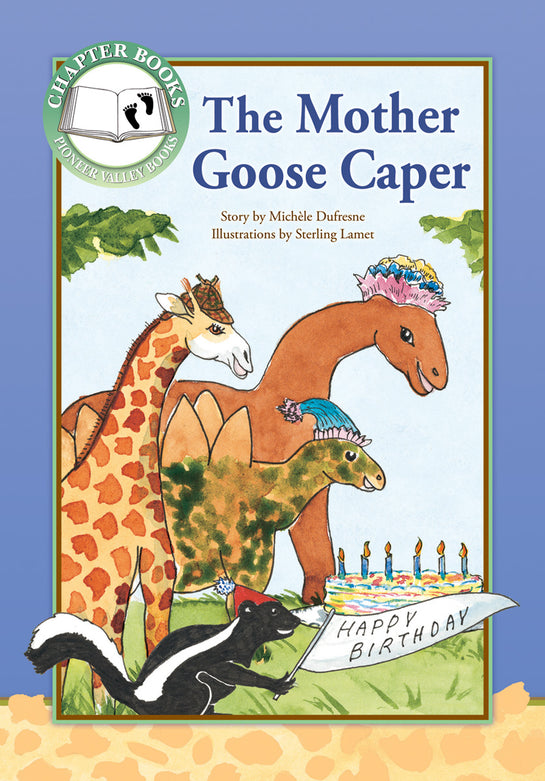 The Mother Goose Caper