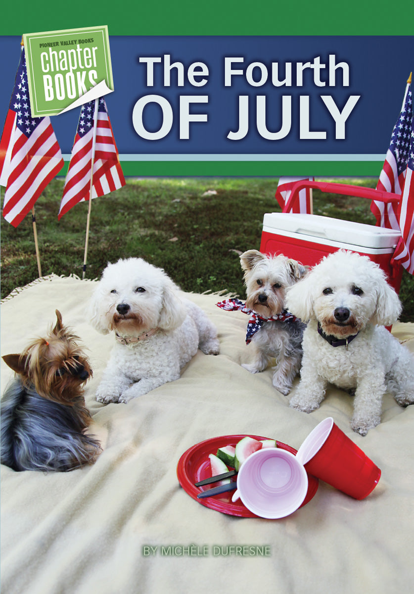 The Fourth of July – Pioneer Valley Books