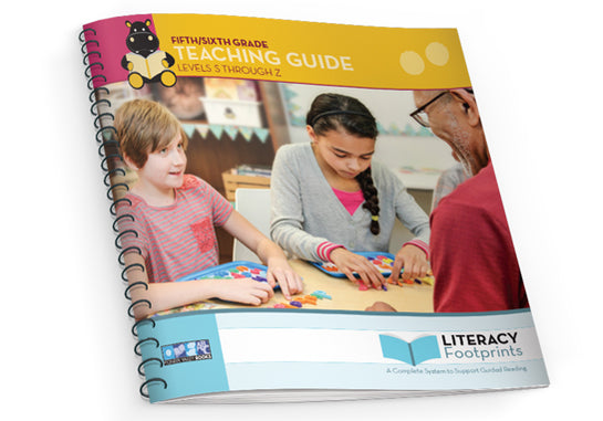 Literacy Footprints Teaching Guide for Fifth/Sixth Grade