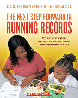 The Next Step Forward in Running Records