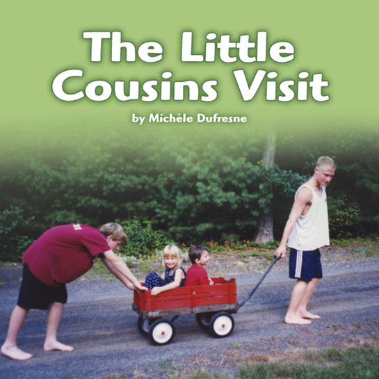 The Little Cousins Visit
