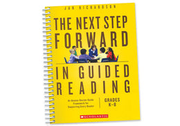 The Next Step Forward in Guided Reading