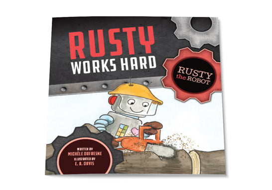 Rusty Works Hard – Pioneer Valley Books