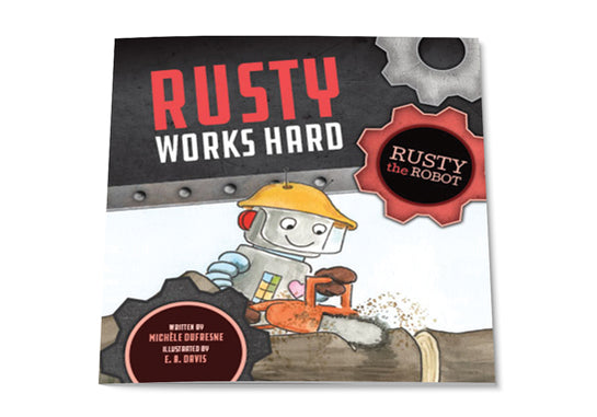 Rusty Works Hard