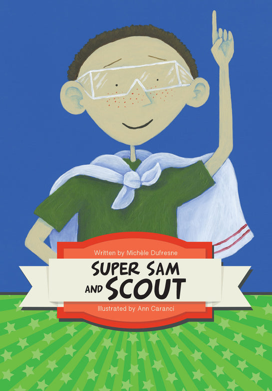 Super Sam and Scout