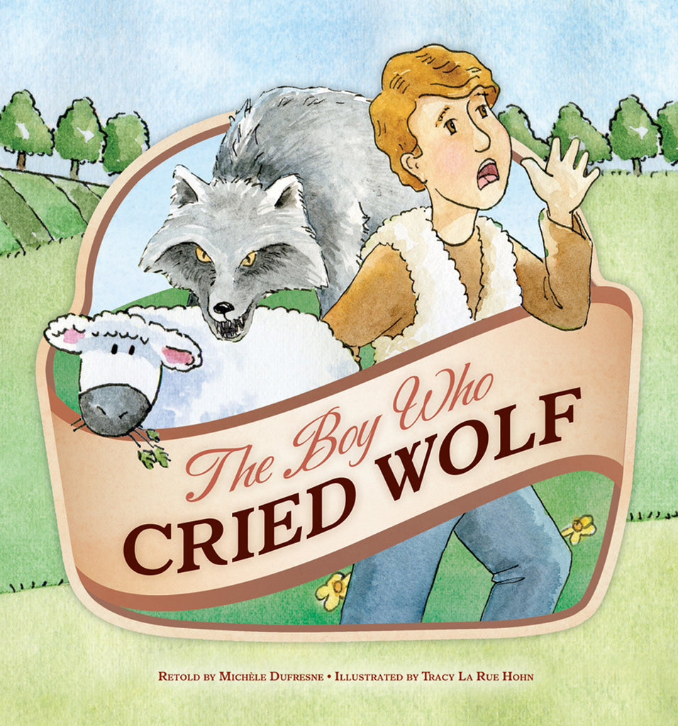 Boy Who Cried Wolf