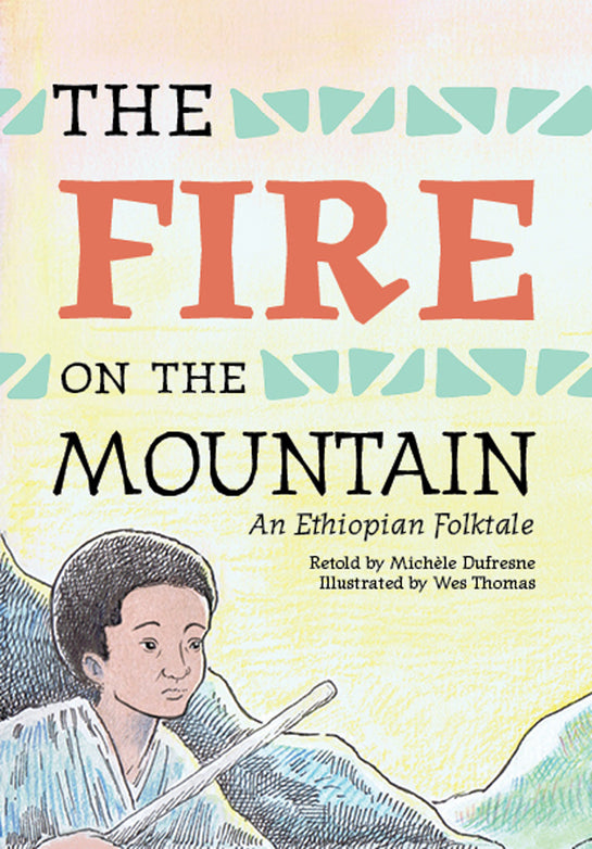 The Fire on the Mountain