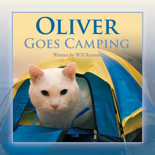 Oliver Goes Camping