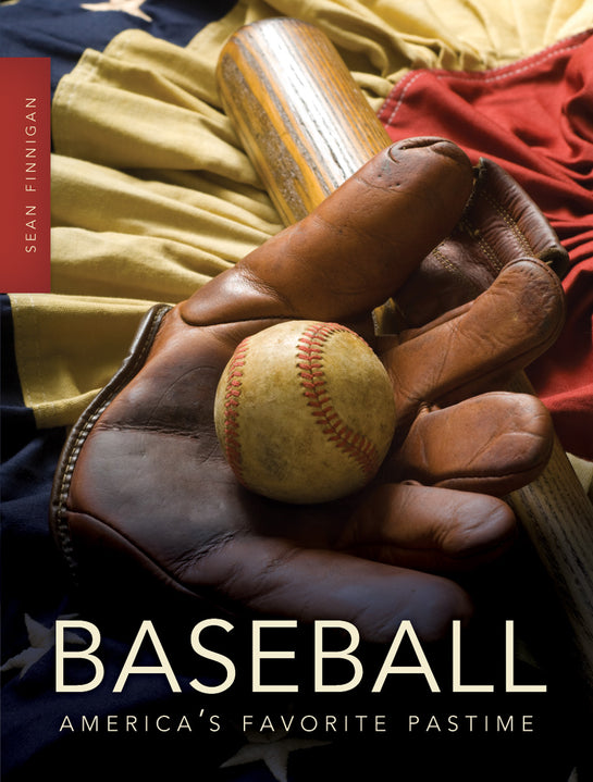 Baseball: America's Favorite Pastime